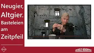 Neugier, Altgier.  Basteleien am Zeitpfeil.