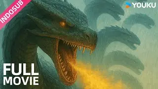 [Film 4K] SEMBILAN Kepala! Pertarungan Hidup-Mati Melawan Hydra 🐍🔥 | Variation Hydra 变异九头蛇 | YOUKU