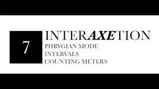 FAQ InterAXEtion #7: Фригийский лад, интервалы и подсчет размеров
