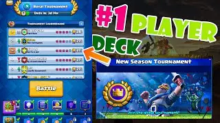BEST DECK FOR SEASON 19 GLOBAL TOURNAMENT | #1 PLAYER - CLASH ROYALE