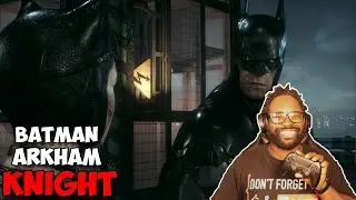 Batman Arkham Knight PC Walkthrough | ATL | ABOUT THAT L4FE | Episode 4