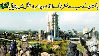 A cement factory built in the most dangerous area of ​​Pakistan | Choto Vloger