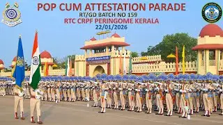 POP CUM ATTESTATION PARADE OF RT/GD SL NO 159 AT RTC CRPF PERINGOME