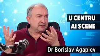 U centru AI scene, dr Borislav Agapiev
