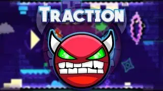 Geometry Dash [2.0] - Traction by Ferdefunky (Demon)