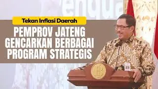 Tekan Inflasi Daerah, Pemprov Jateng Gencarkan Berbagai Program Strategis
