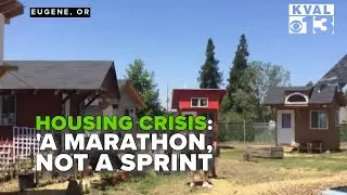 City of Eugene says fixing housing crisis is 'a marathon, not a sprint'
