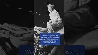 Real Life Rosies in World War II