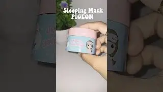 ig:luvlyynnaa #pigeonteens #skincare #sleepingmask #pigeon #fyp #fypシ゚viral