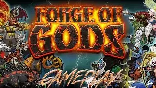 Forge of Gods (RPG) Gameplay \ Первый Взгляд
