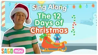 Sago Mini Sing Along: The 12 Days of Christmas