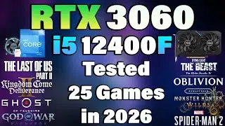 RTX 3060 + i5 12400F | Tested 25 Games in 2026 | RTX 3060 Gaming Test