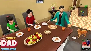 Single Dad Simulator &ndash; Virtual Family Life | Part 2 (Android)