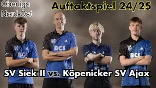 Oberliga Nord-Ost 24/25 | SV Siek II vs. K&ouml;penicker SV Ajax
