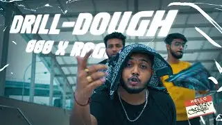 Drill-Dough | 666 x RAGE | Official Video | 2022 | Bangla Drill
