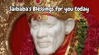Saibaba's Blessings for you, Baba's Message, @DivineBliss1, #trending , #trendingtoday, #viralvideo