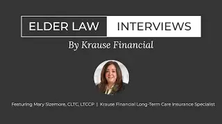 Introducing the Long-Term Care Insurance Referral Program | Elder Law Interview with Mary Sizemore