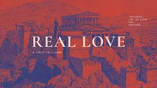 Love Made Visible (1 John 3:11-24)