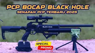 SENAPAN PCP TERBARU 2025!!! SENAPAN PCP BOCAP EVOLUTION BLACK HOLE PCP LONG RANGE TERBAIK & TERMURAH