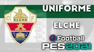 PES 2021 - Uniformes/kits Elche (20-21) Xbox