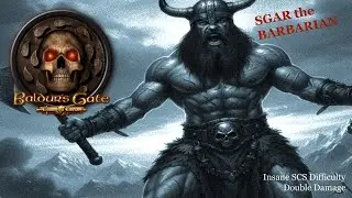 The Battle in the Iron Throne: BG 1&2 EE Barbarian Insane Difficulty