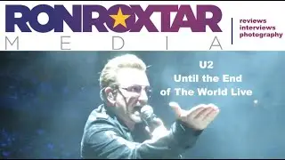 U2 Until The End of the World Live June 17th 2015 Montreal Bell Centre