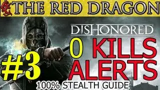 Dishonored: Миссия &laquo;Чистые руки&raquo; №3: Дом удовольствий | Призрак | Тень | В основном руководство &laquo;...