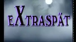 Extrasp&auml;t Intro (1994) - Matthias Holtmann
