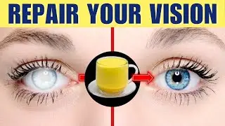 14 Incredible Drinks That Protect Eyes and Repair Vision