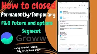 How To Close F&O segment on groww || Groww mai Future & Option को बंद कैसे करें Step by Step