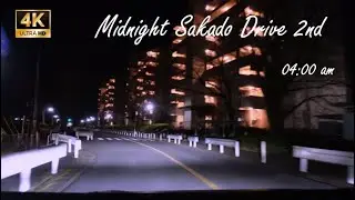 坂戸市深夜徘徊ドライブ②　4K HDR