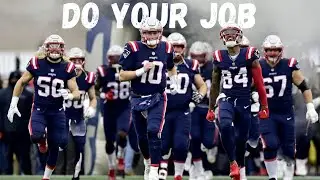 New England Patriots 2022 Hype Video - Do Your Job