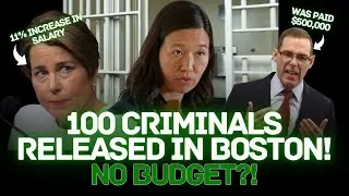 Boston&rsquo;s BROKE Justice System Just Set 100 Criminals Loose!