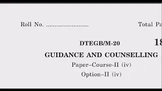 GUIDANCE & COUNSELLING | 2020 | B.ED. 2ND YEAR KURUKSHETRA UNIVERSITY |PREVIOUS YEAR QPAPER|HARYANA