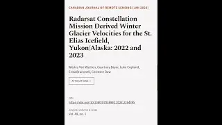 Radarsat Constellation Mission Derived Winter Glacier Velocities for the St. Elias Ic... | RTCL.TV