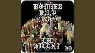 Homies R.I.P (1998)