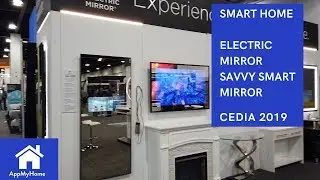 CEDIA 2019 Electric Mirror Savvy SmartMirror
