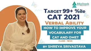 VARC for CAT 2021 | How to build your Vocabulary for CAT | Master CAT in 40 classes | Class 18/40