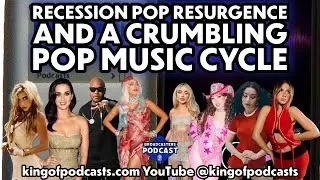 Recession Pop Resurgence in and a Crumbling Pop Music Cycle