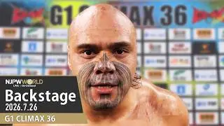 #G1CLIMAX36 7th Match Backstage (with Subtitles) 7/26/26 | G1 CLIMAX 36 第7試合 Backstage