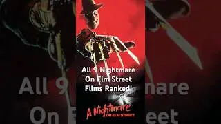 All 9 Nightmare On Elm Street Film&rsquo;s Ranked! #freddykrueger  #nightmareonelmst