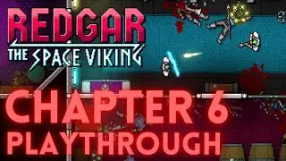 REDGAR: THE SPACE VIKING - Hitting The Club! Chapter 6 #topdownshooter #indiegame #gaming