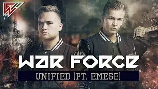 War Force - Unified (ft. Emese)