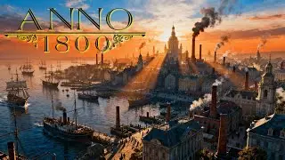 Anno 1800 | Odc. 4 | Statki dla Pana Ambasadora