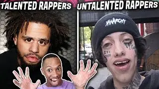 TALENTED vs UNTALENTED RAPPERS!
