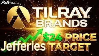 Tilray Brands Gets $24 Price Target & Buy Rating From Jefferies Analysts