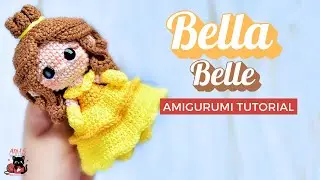 How to crochet Bella | Princesses Amigurumi Step by Step Tutorial