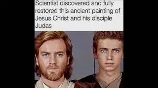 Real #obiwankenobi #anakinskywalker #jesus #starwars #real #pov #religion #meme