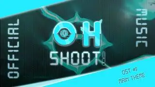 Oh Shoot!: VVen - Main Theme (Official Visualizer)