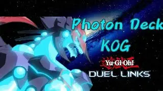 🐉Photon Deck KOG Duel Links🌌